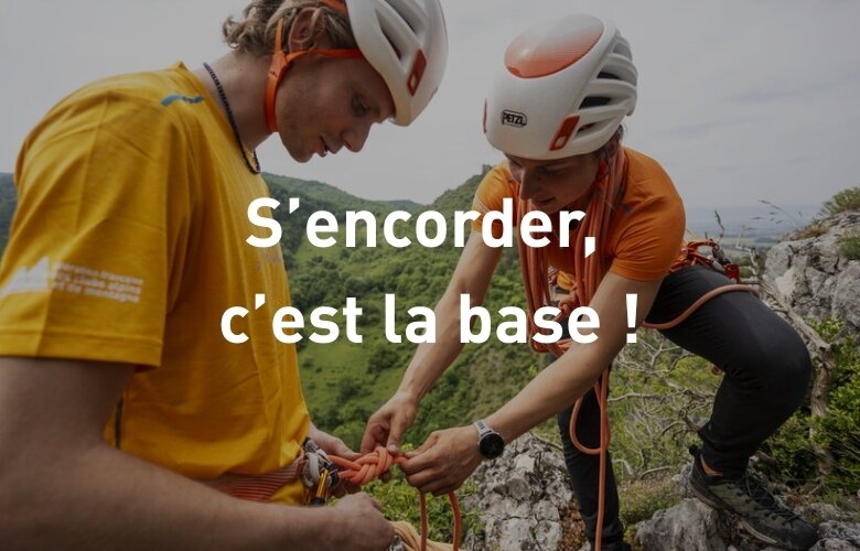 S'encorder, c'est la base ! S'encorder, c'est la base !